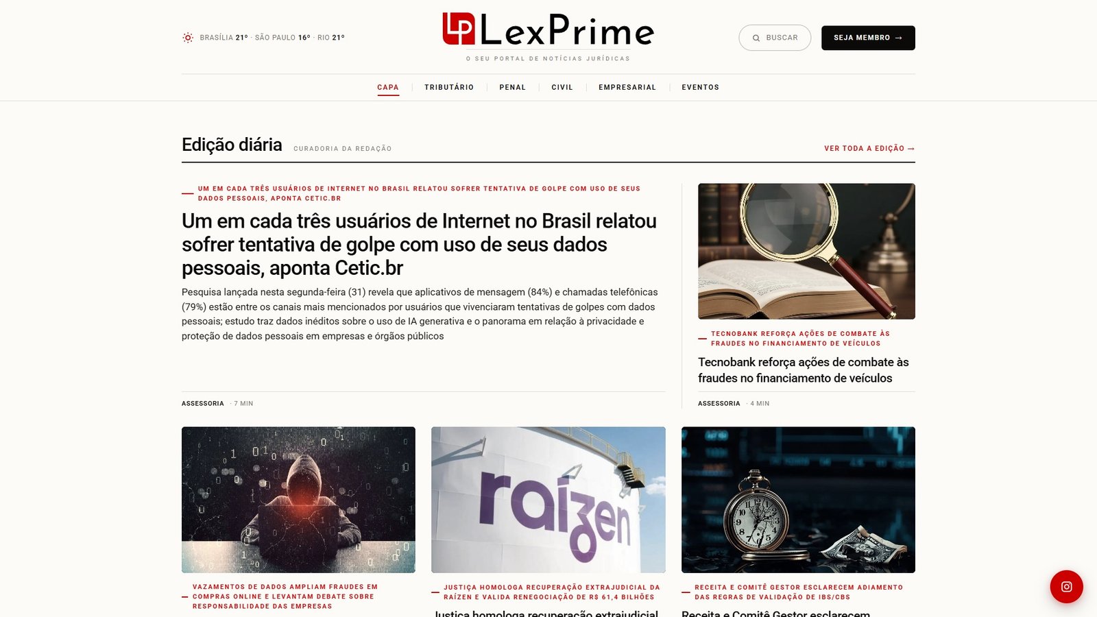 A edição diária da capa, com curadoria da redação e a grade de matérias.
